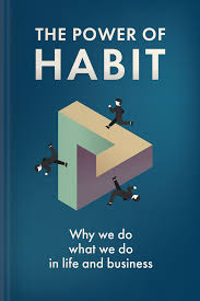 The Power of Habit – Charles Duhigg