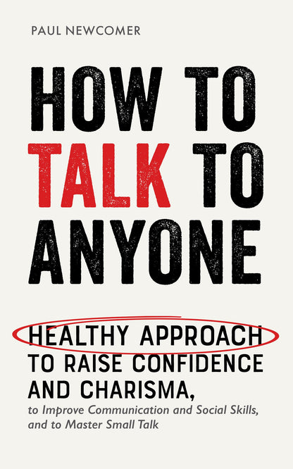 How to Talk to Anyone – Leil Lowndes