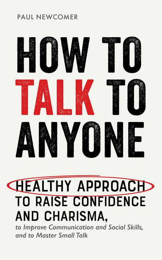 How to Talk to Anyone – Leil Lowndes