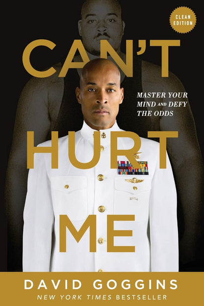 Can't Hurt Me – David Goggins
