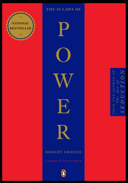 The 48 Laws of Power – Robert Greene