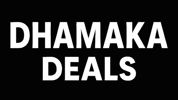 Dhamaka Deals