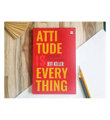 Attitude is Everything – Jeff Keller