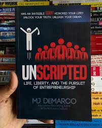 Unscripted – MJ DeMarco