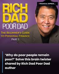 Rich Dad Poor Dad – Robert T. Kiyosaki